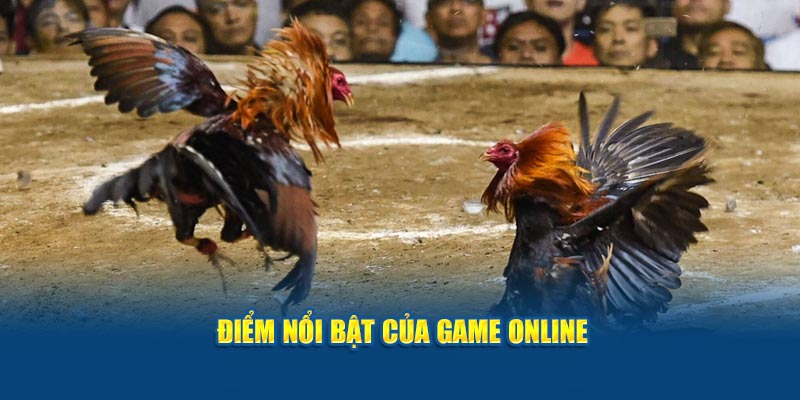 diem-noi-bat-cua-game-online